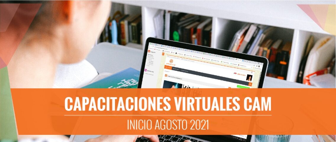 NUEVA EDICIÓN AGOSTO DE CURSOS VIRTUALES CAM