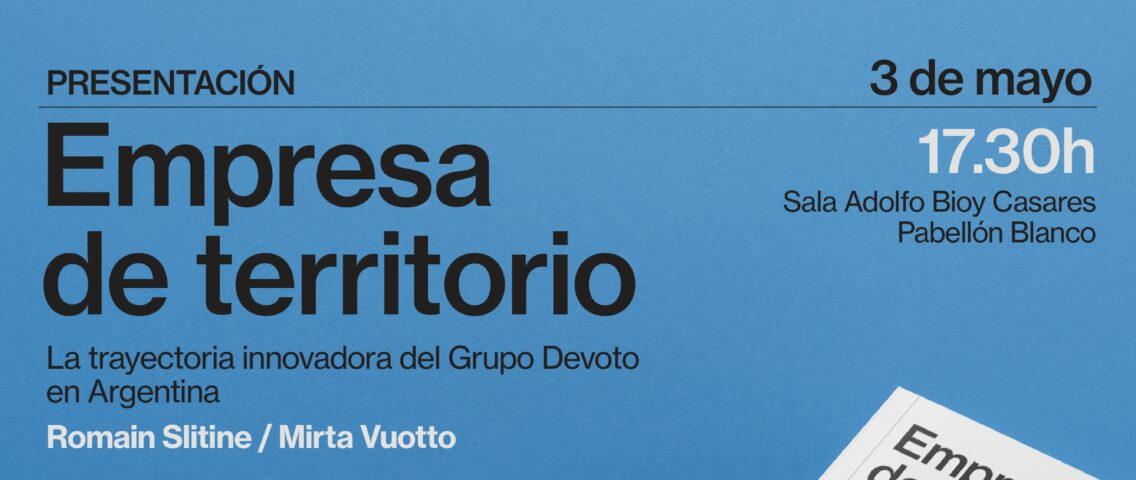 CAM invita a la presentación del libro Empresa de territorio. La innovadora trayectoria del Grupo Devoto en la Argentina en la edición 2024 de la Feria del Libro