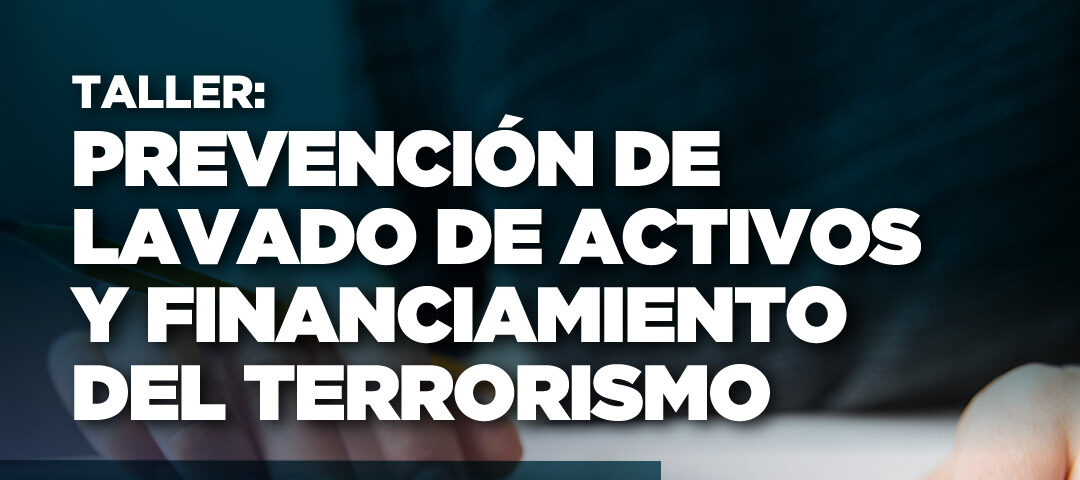 CAM invita a participar de la jornada  sobre Prevención de Lavado de Activos y Financiamiento del Terrorismo