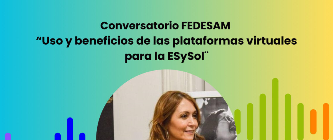 FEDESAM invita a conversatorio sobre el uso de las plataformas virtuales para mutuales y cooperativas