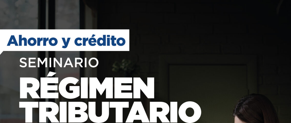 CAM invita al Seminario de Régimen Tributario Mutual